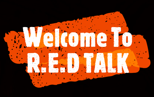 R.E.D Talk 12/16/21